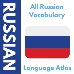 All Russian Vocabulary Anki Decks